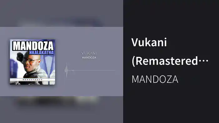 Vukani (Remastered 2023 / Visualizer)