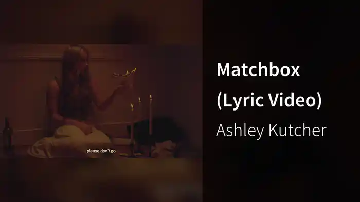Matchbox (Lyric Video)