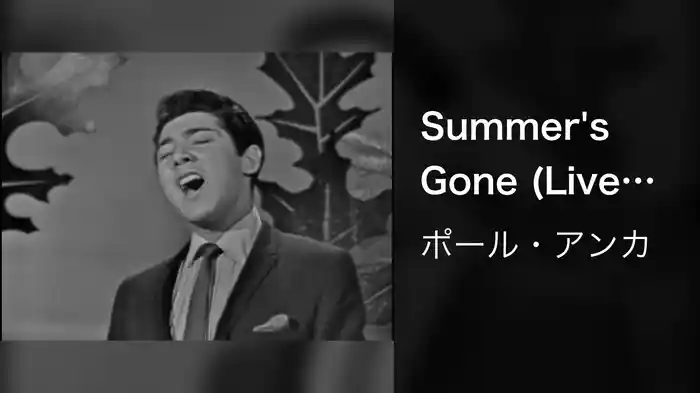 Summer's Gone (Live On The Ed Sullivan Show, October 23, 1960)