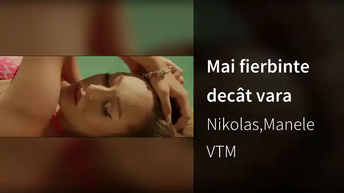 Mai fierbinte decât vara