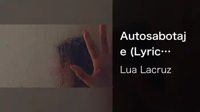 Autosabotaje (Lyric Video)