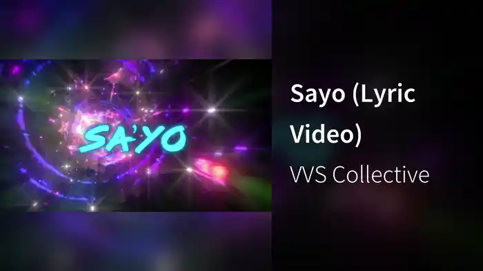 Sayo (Lyric Video)