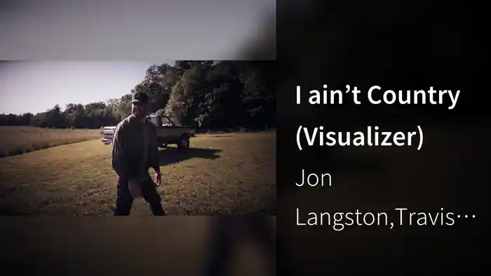 I ain’t Country (Visualizer)