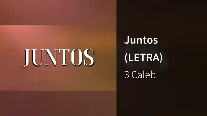 Juntos (LETRA)