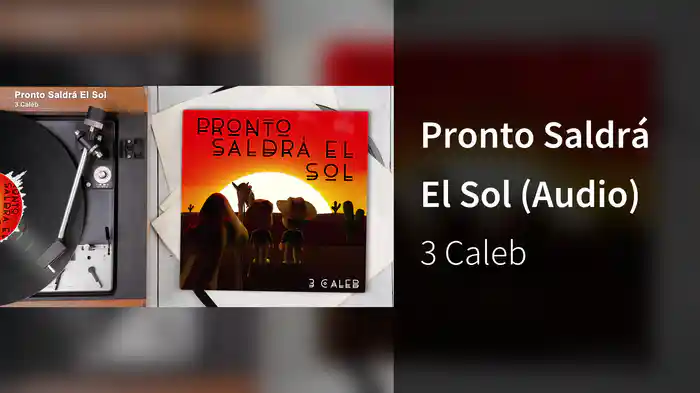 Pronto Saldrá El Sol (Audio)