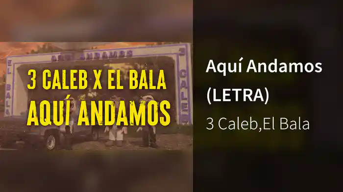 Aquí Andamos (LETRA)