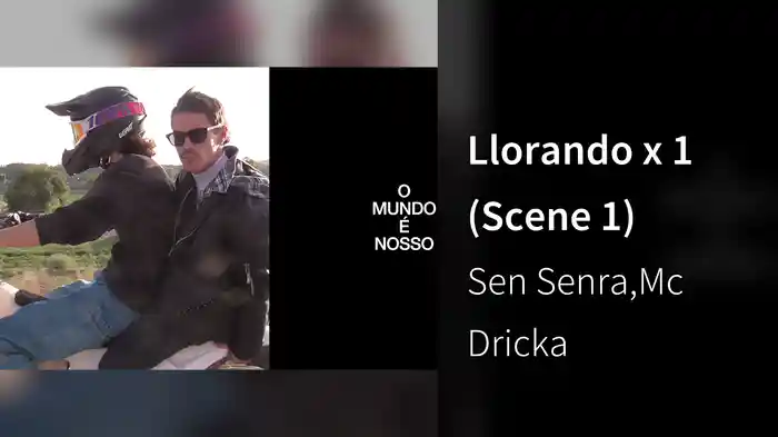 Llorando x 1 (Scene 1)