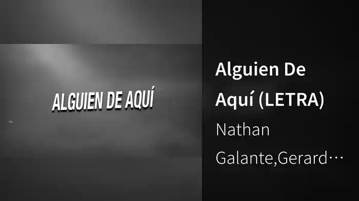 Alguien De Aquí (LETRA)