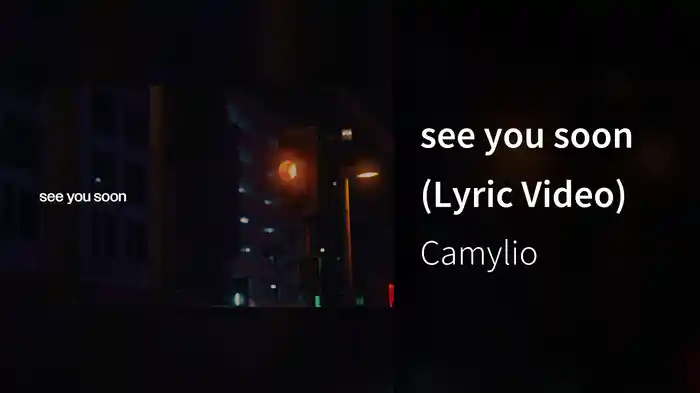 see you soon (Lyric Video)