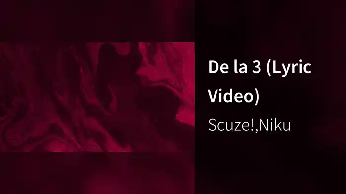 De la 3 (Lyric Video)