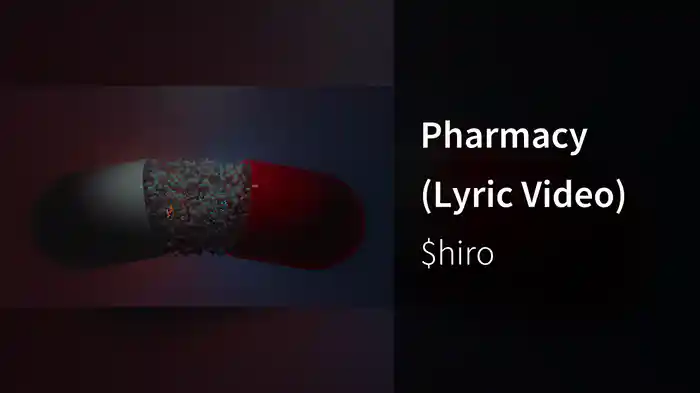 Pharmacy (Lyric Video)