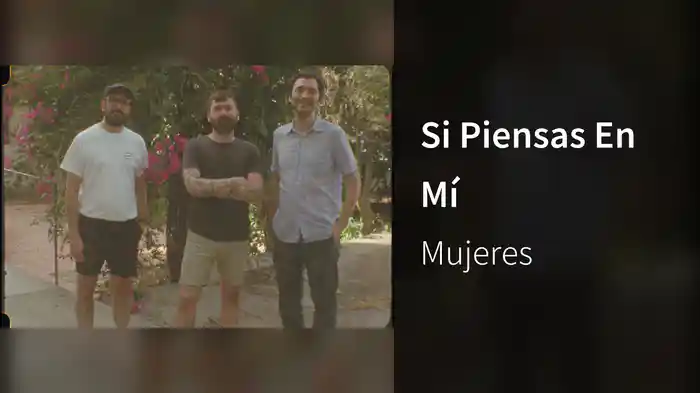 Si Piensas En Mí