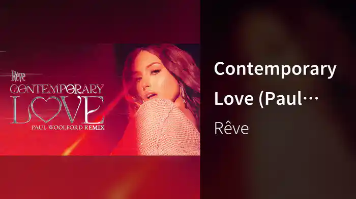 Contemporary Love (Paul Woolford Remix (Extended)/Audio)