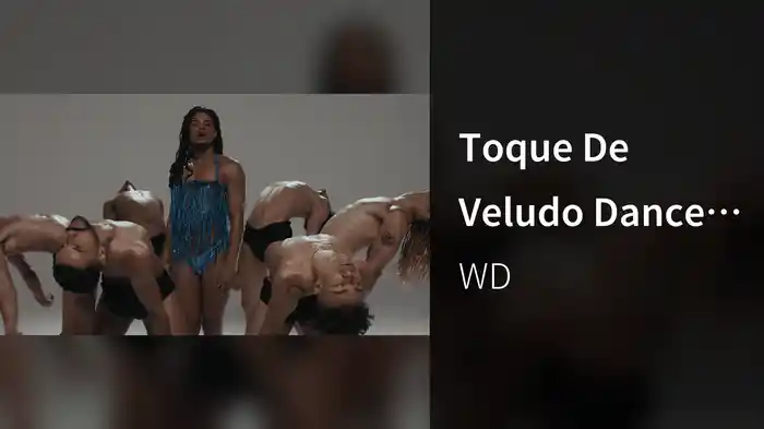 Toque De Veludo Dance Video Oficial