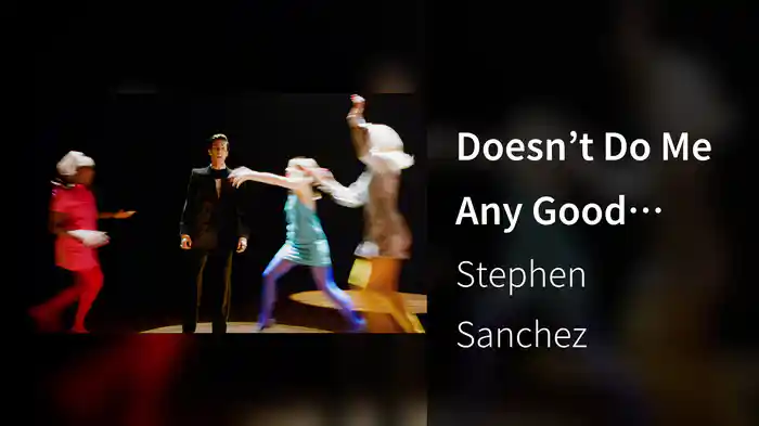 Doesn’t Do Me Any Good (Lyric Video)