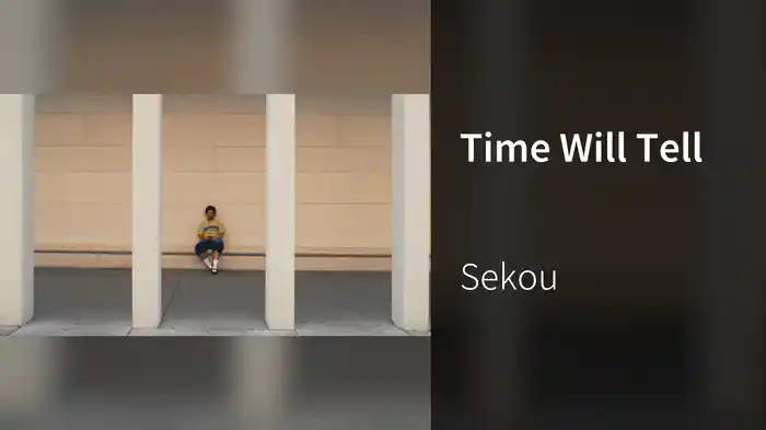 Time Will Tell