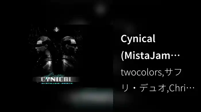 Cynical (MistaJam Remix / Audio)