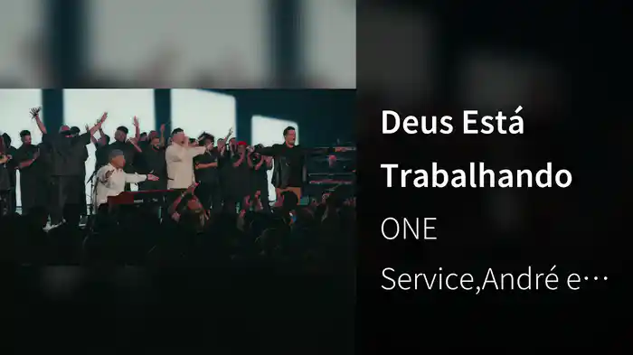 Deus Está Trabalhando