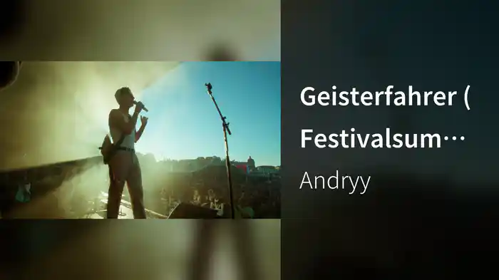 Geisterfahrer (Festivalsummer 2023)