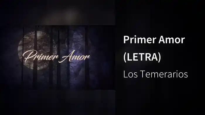 Primer Amor (LETRA)
