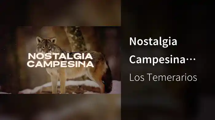 Nostalgia Campesina (LETRA)