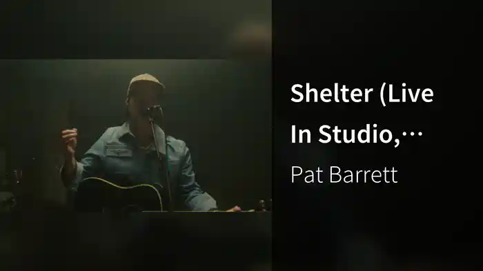 Shelter (Live In Studio, Nashville, TN, 2023)