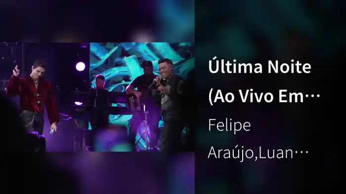 Última Noite (Ao Vivo Em Goiânia / 2023)