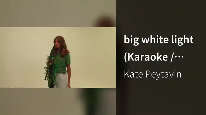 big white light (Karaoke / Lyric Video)