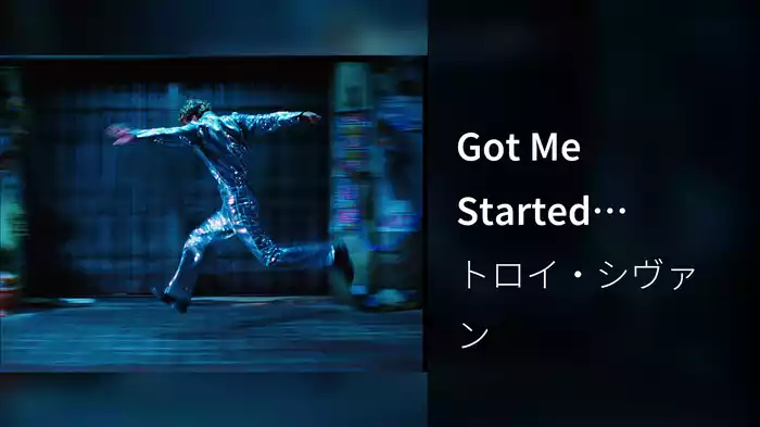Got Me Started (Extended Version)