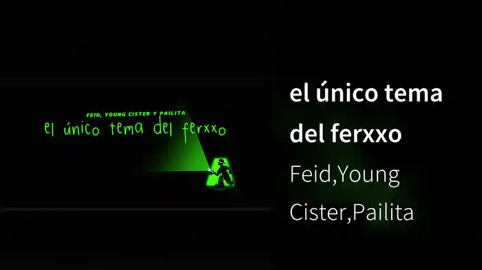 el único tema del ferxxo