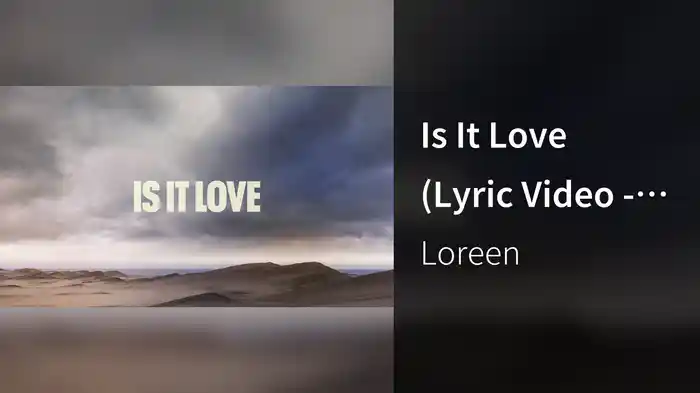 Is It Love (Lyric Video - English)