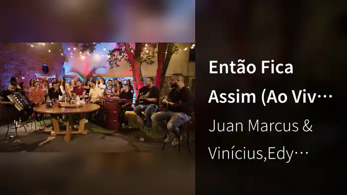 Então Fica Assim (Ao Vivo Em Goiânia / 2023)