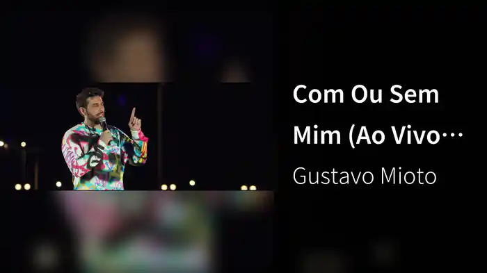 Com Ou Sem Mim (Ao Vivo Em Recife / 2022)