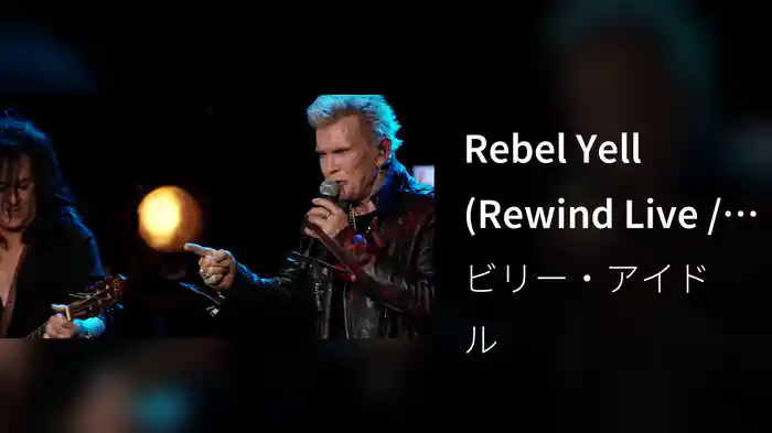 Rebel Yell (Rewind Live / 2023)