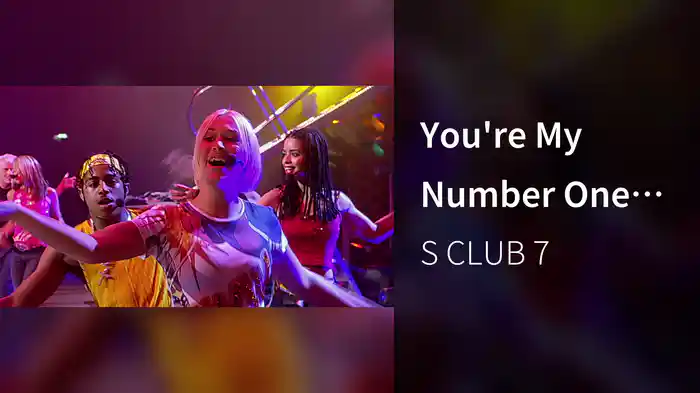 You're My Number One (S Club Party Live / 2001)