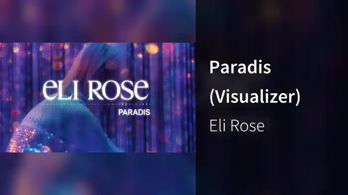 Paradis (Visualizer)