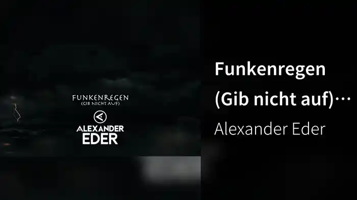 Funkenregen (Gib nicht auf) (Lyric Video)