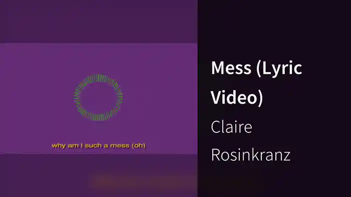 Mess (Lyric Video)