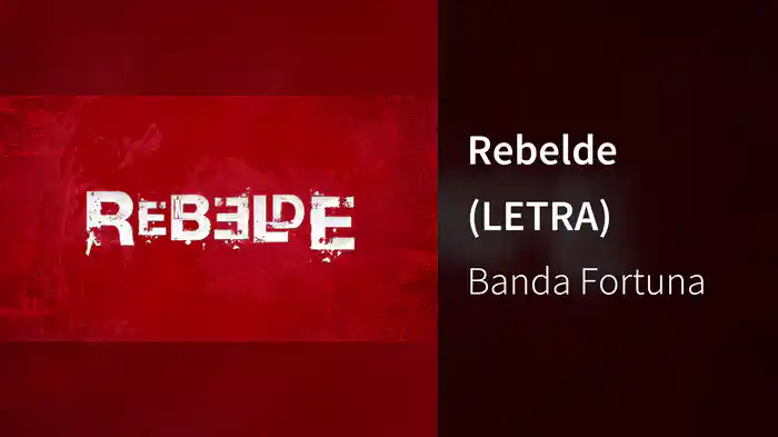 Rebelde (LETRA)