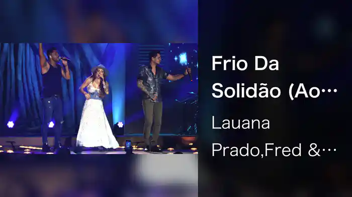 Frio Da Solidão (Ao Vivo Em Goiânia / 2023)