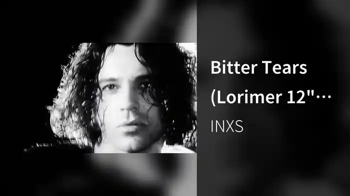 Bitter Tears (Lorimer 12" Mix)