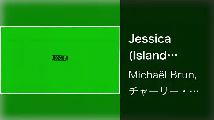 Jessica (Island Remix / Audio)