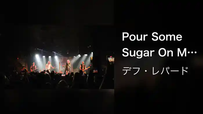Pour Some Sugar On Me (Live At Whisky A Go Go)