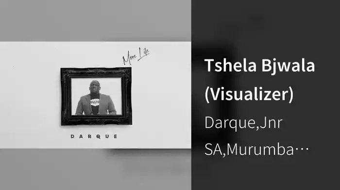 Tshela Bjwala (Visualizer)