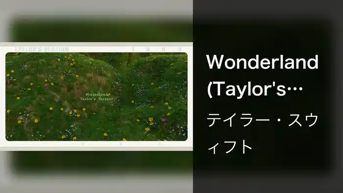 Wonderland (Taylor's Version) (Lyric Video)