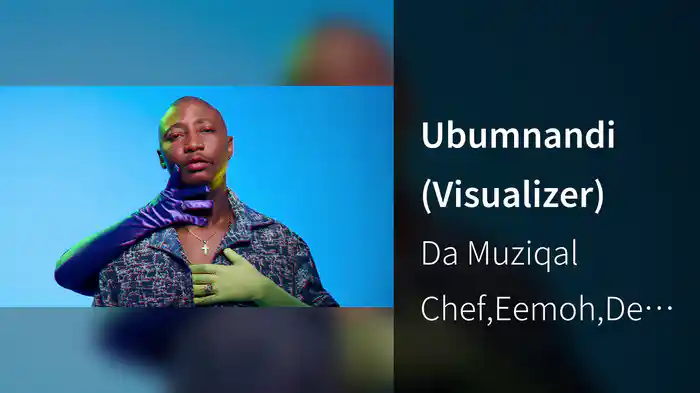 Ubumnandi (Visualizer)
