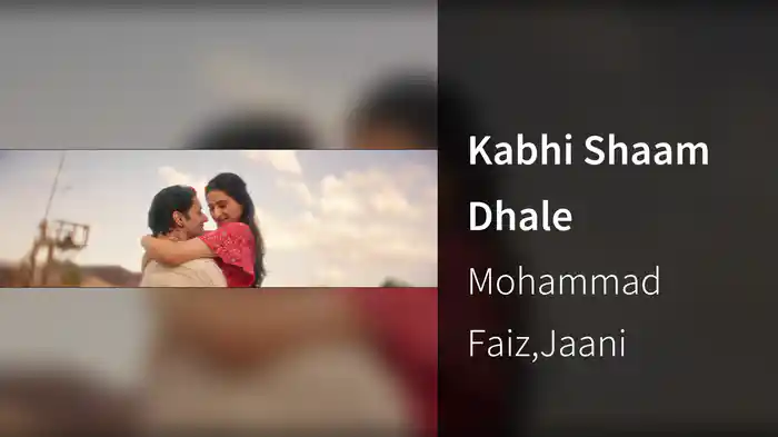 Kabhi Shaam Dhale
