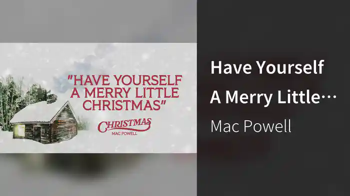 Have Yourself A Merry Little Christmas (Audio)