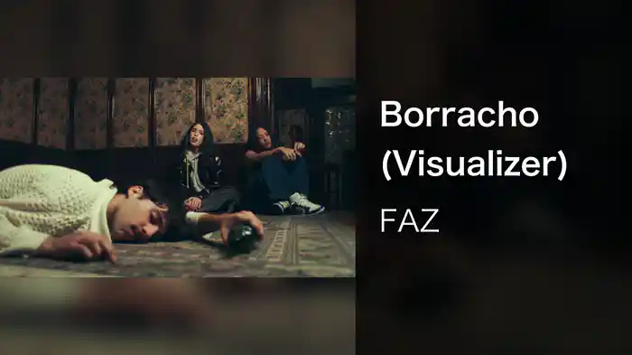 Borracho (Visualizer)