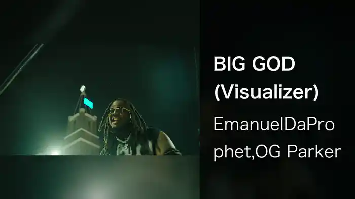 BIG GOD (Visualizer)
